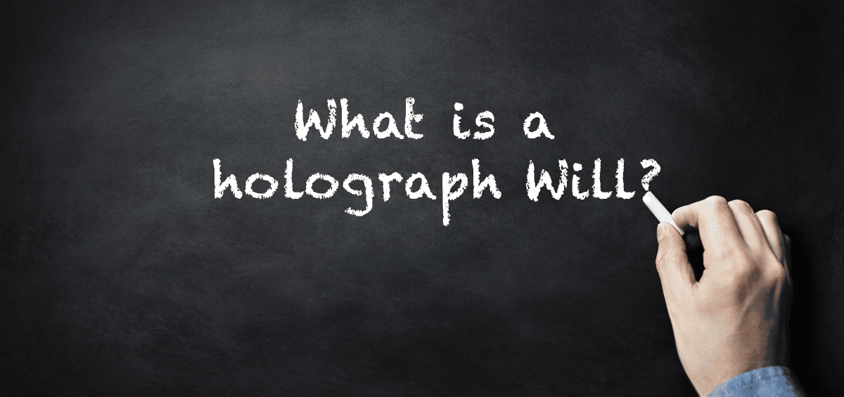 what is a holograph will?